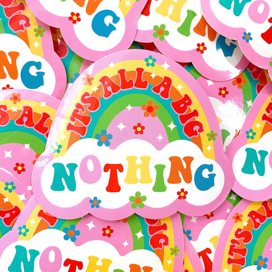 It's All A Big Nothing Cutepranos Sticker