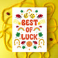 Lucky Charms Good Luck Greeting Card