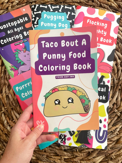 Taco Bout A Punny Food Coloring Book