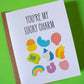 You're My Lucky Charm Greeting Card