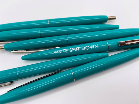 Write Shit Down Pen
