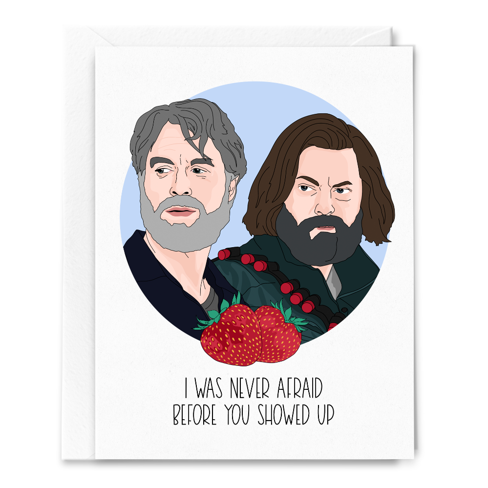 Never Afraid, The Last of Us, Frank and Bill Greeting Card