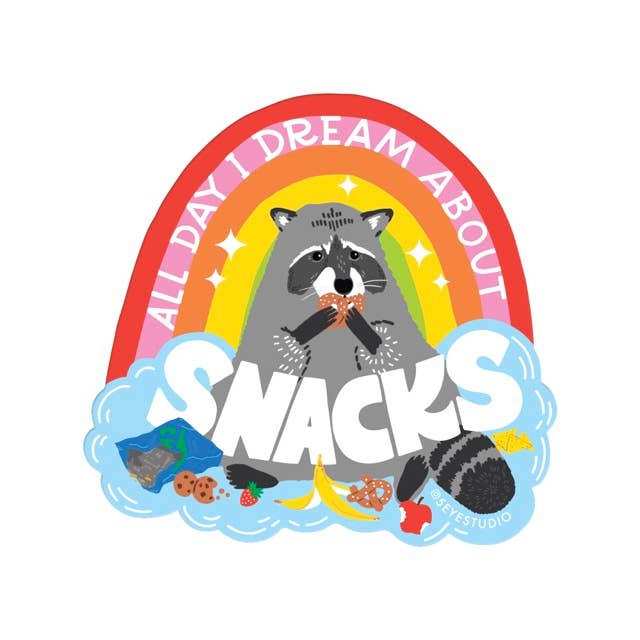 All Day I Dream About Snacks Raccoon Sticker