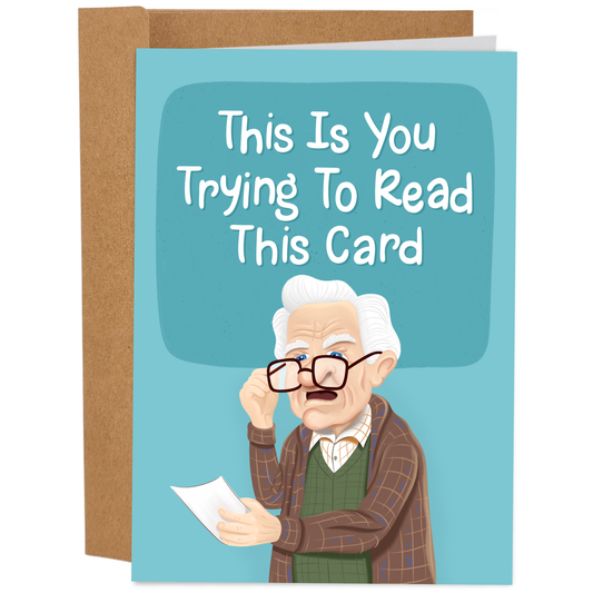 Trying To Read This Greeting Card