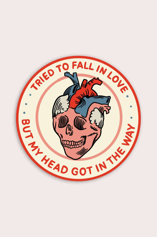 Tried to Fall in Love Sticker