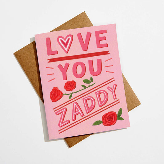 Zaddy Greeting Card