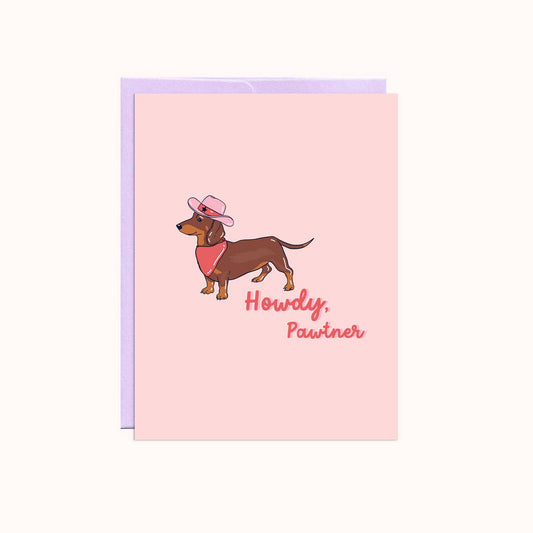 Howdy Pawtner Greeting Card