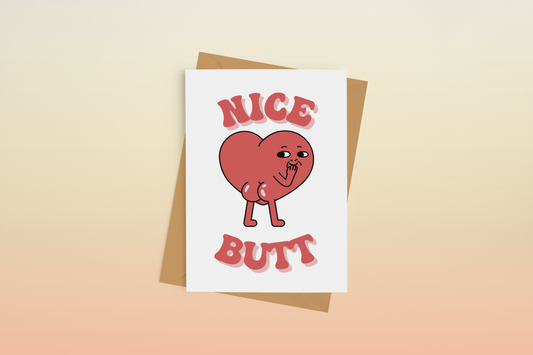 Nice Butt Heart Greeting Card