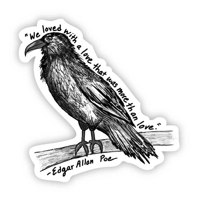 We Loved With a Love That Was More Than a Love Crow, Edgar Sticker