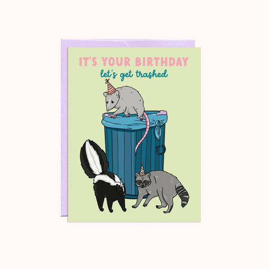 Trashed Birthday Birthday Greeting Card