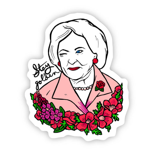 Betty White Stay Golden Sticker