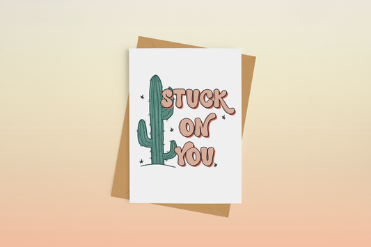 Stuck On You Cactus Punny Love Greeting Card