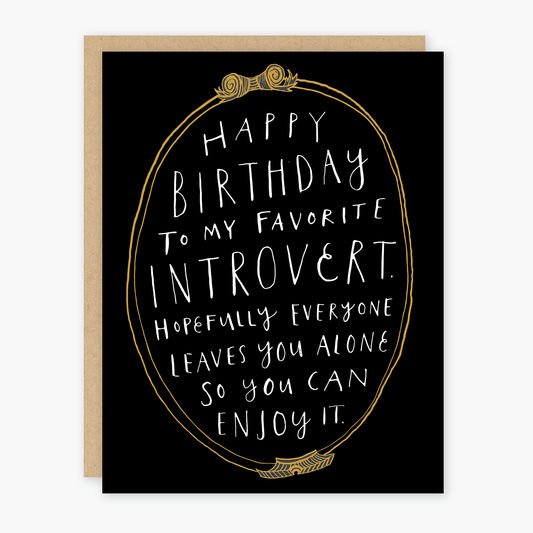Introvert Birthday Greeting Card