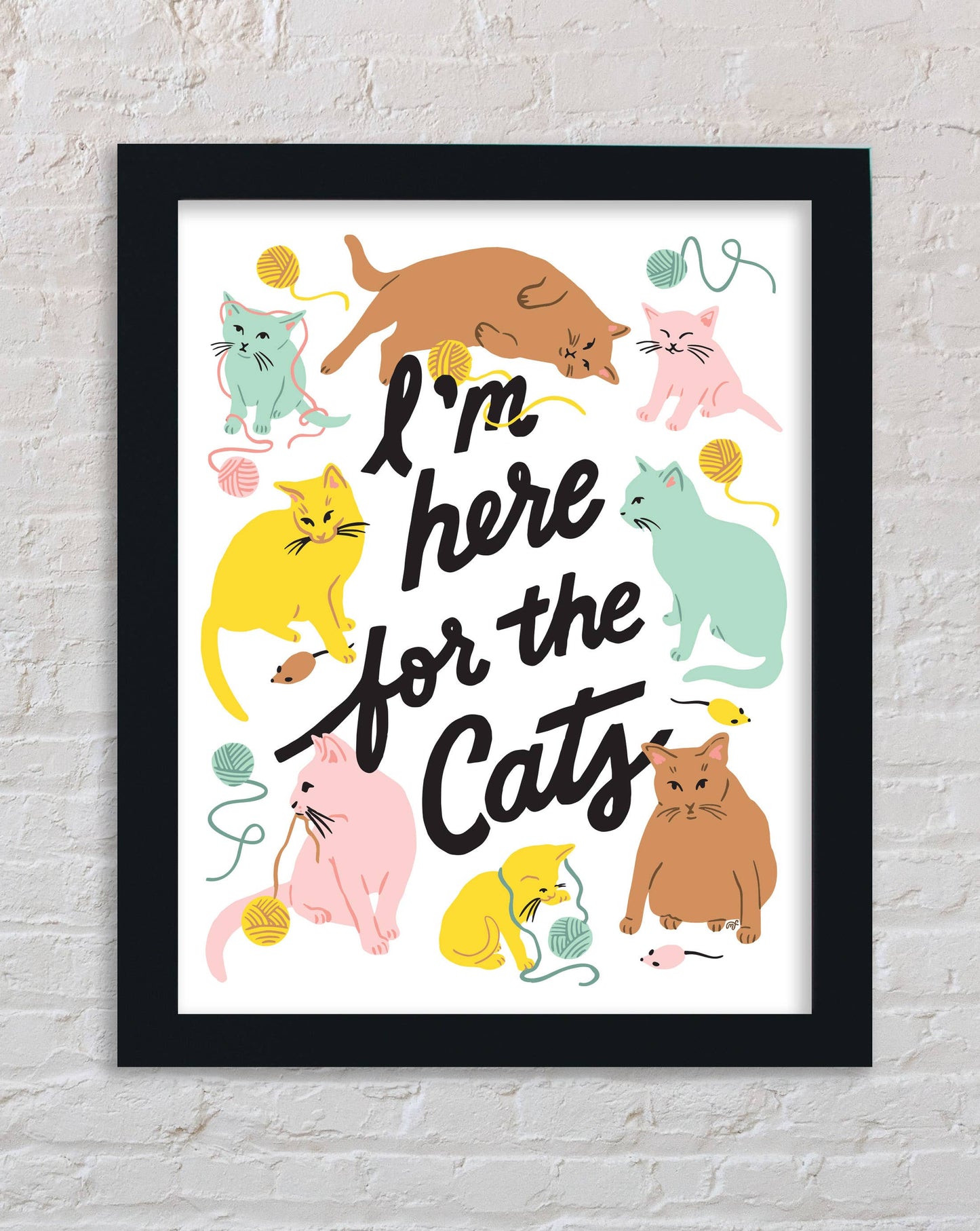 I'm Here for the Cats Rainbow Art Print
